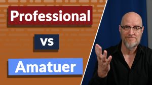 AMATEURS VS PROFESSIONALS