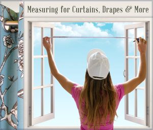 DRAPES AND UPHOLSTERY MEASUREMENTS