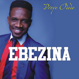 LYRICS FOR EBEZINA