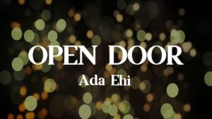 LYRICS FOR OPEN DOORS