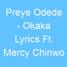 Lyrics for Okaka