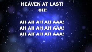 LYRICS FOR HEAVEN AT LAST