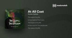 Lyrics for at all cost