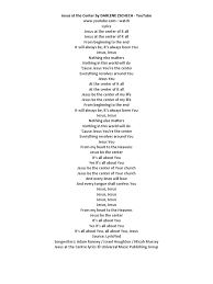LYRICS FOR JESUS AT THE CENTER