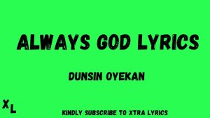 Lyrics for always God