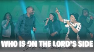 LYRICS FOR WHO'S ON THE LORD SIDE